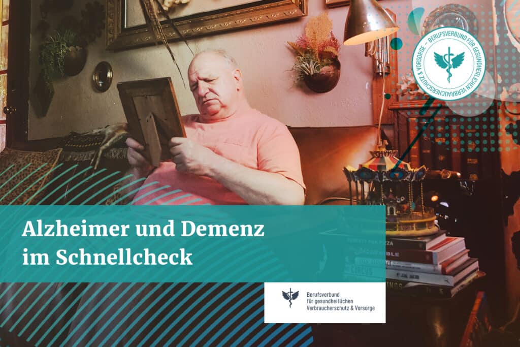 Alzheimer und Demenz im Schnellcheck