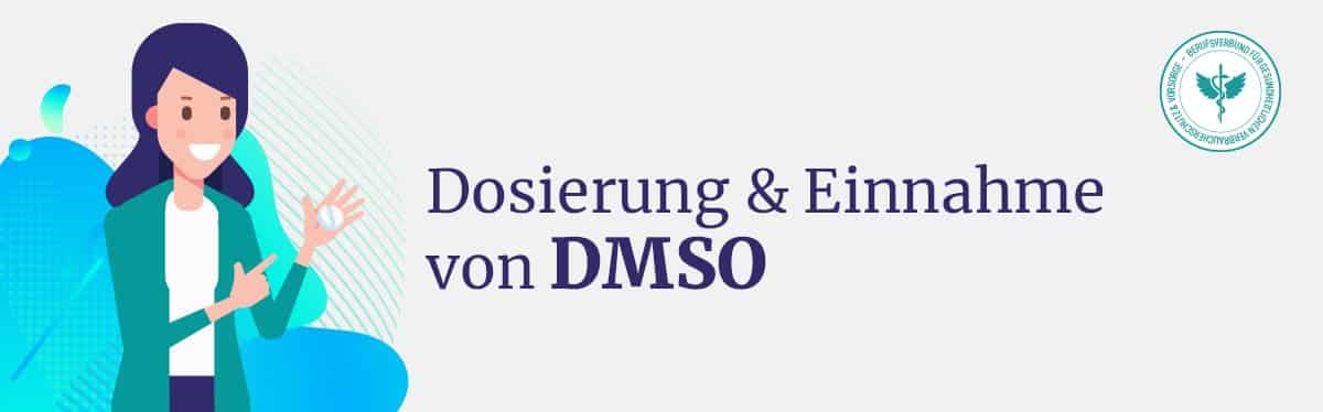 Dosierung und Einnahme DMSO