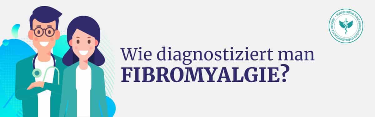 Diagnose Fibromyalgie