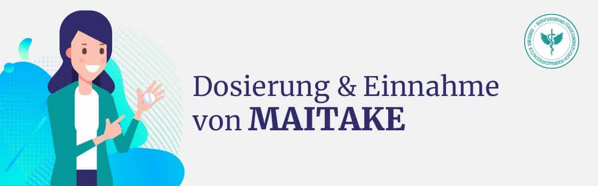Maitake-05 Dosierung & Einnahme Maitake