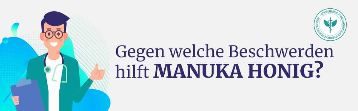 Hilft Manuka Honig