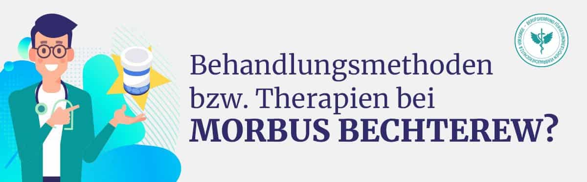 Behandlung Therapie Morbus Bechterew