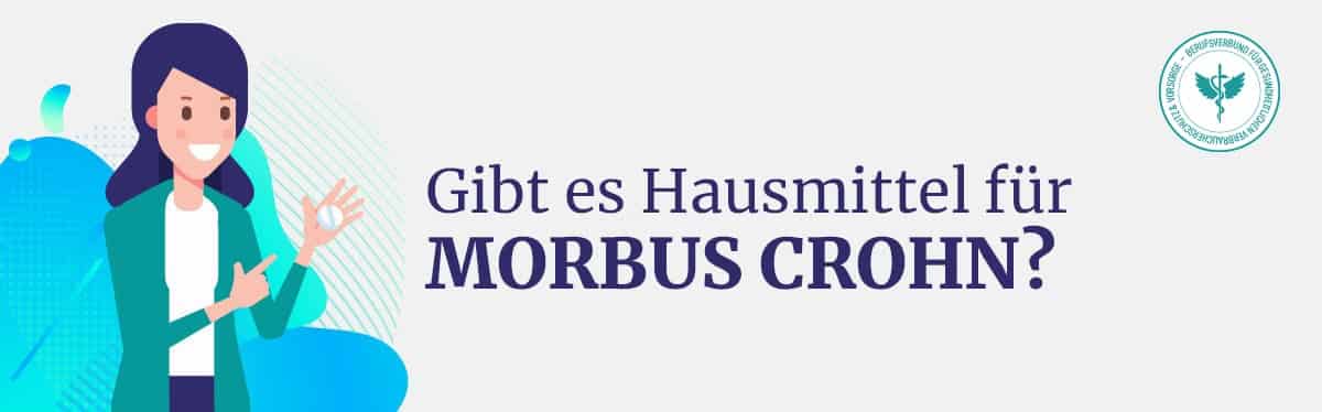 Hausmittel Morbus Crohn