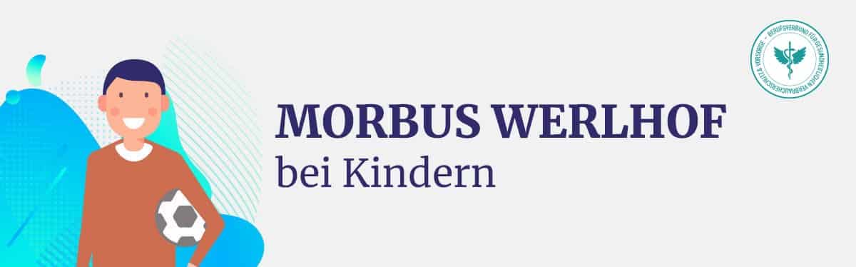 Morbus Werlhof bei Kindern