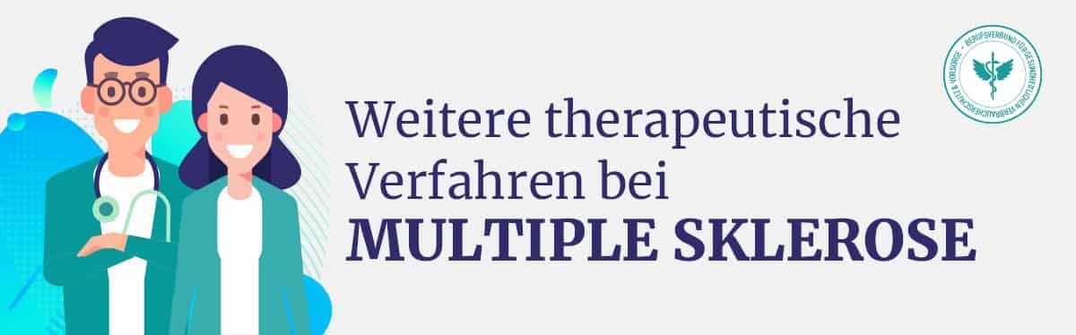 Multiple Sklerose weiter therapeutische Verfahren