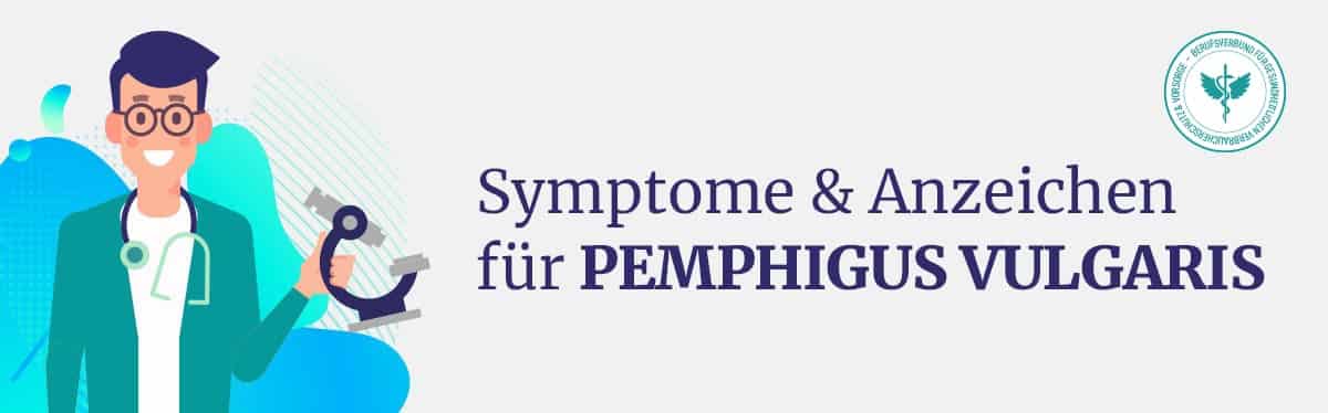 Symptome Pemphigus Vulgaris