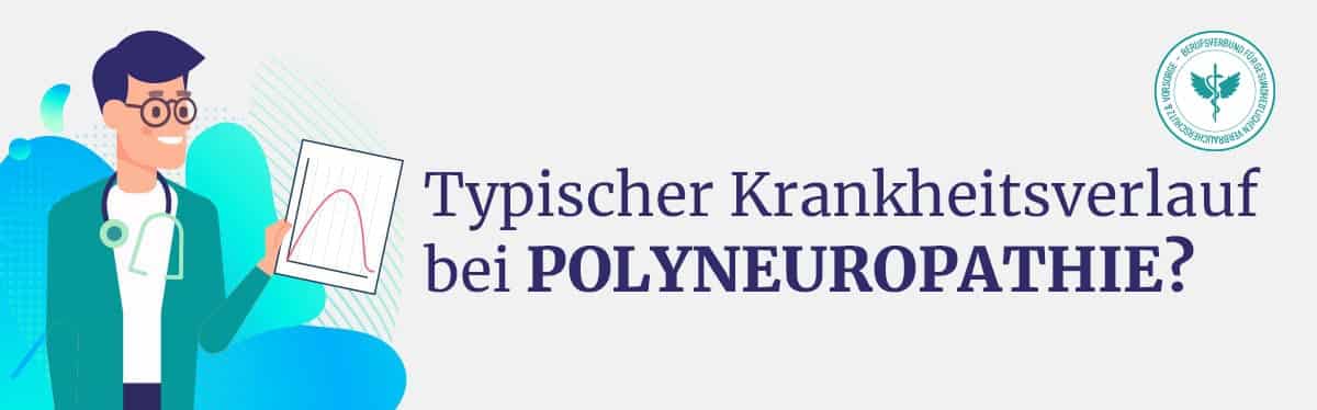 Krankheitsverlauf Polyneuropathie