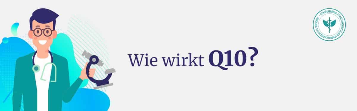 Wie wirkt Q10