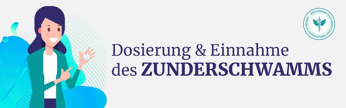 Dosierung und Einnahme Zunderschwamm