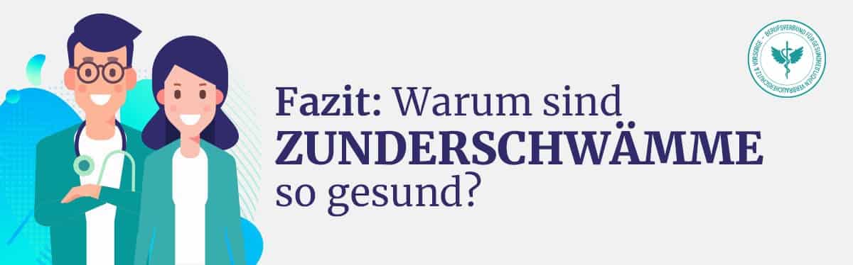 Fazit Zunderschwamm