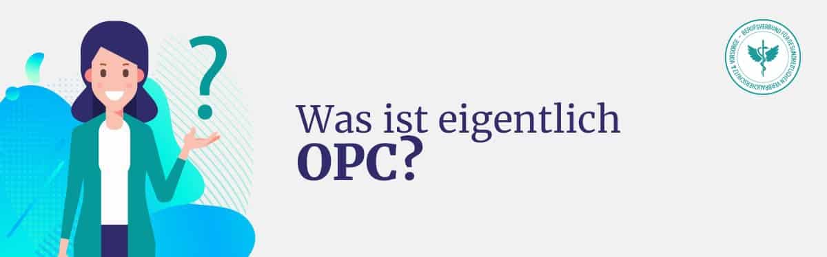 Was ist OPC