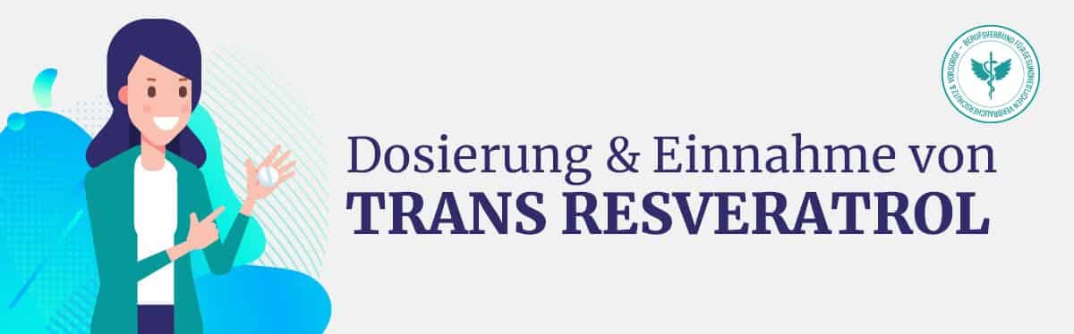 Trans Resveratrol Dosierung
