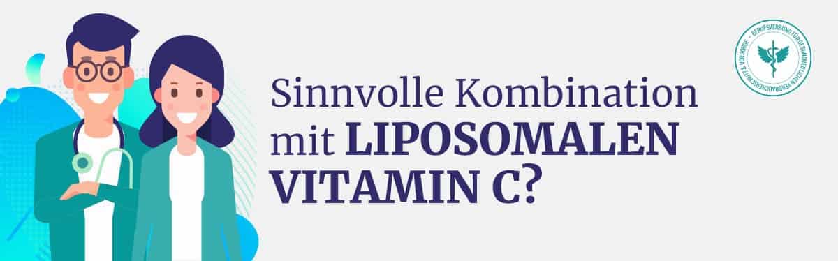 Kombination mit Liposomalem Vitamin C