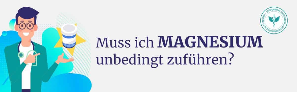 Zufuhr Magnesium